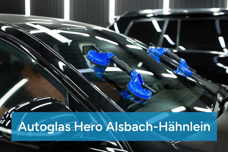 Autoglas Hero Alsbach-Hähnlein